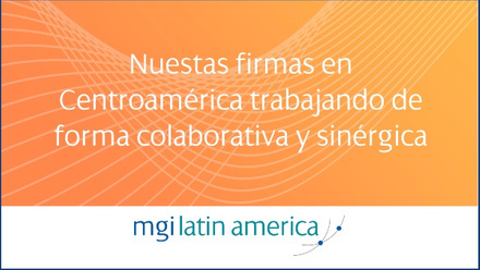 MGI Central America firms working collaboratively success story in Spanish language